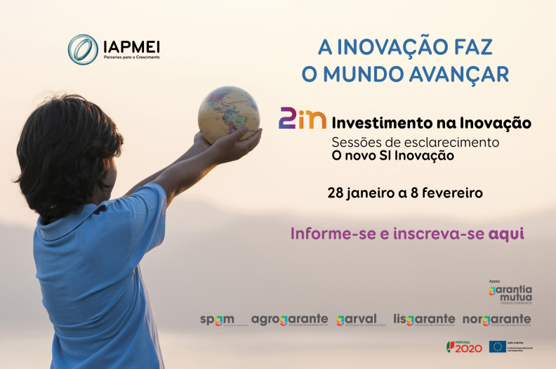 IAPMEI promove sess&otilde;es de esclarecimento sobre novo Sistema de Incentivos &agrave; Inova&ccedil;&atilde;o com o apoio da Garantia M&uacute;tua